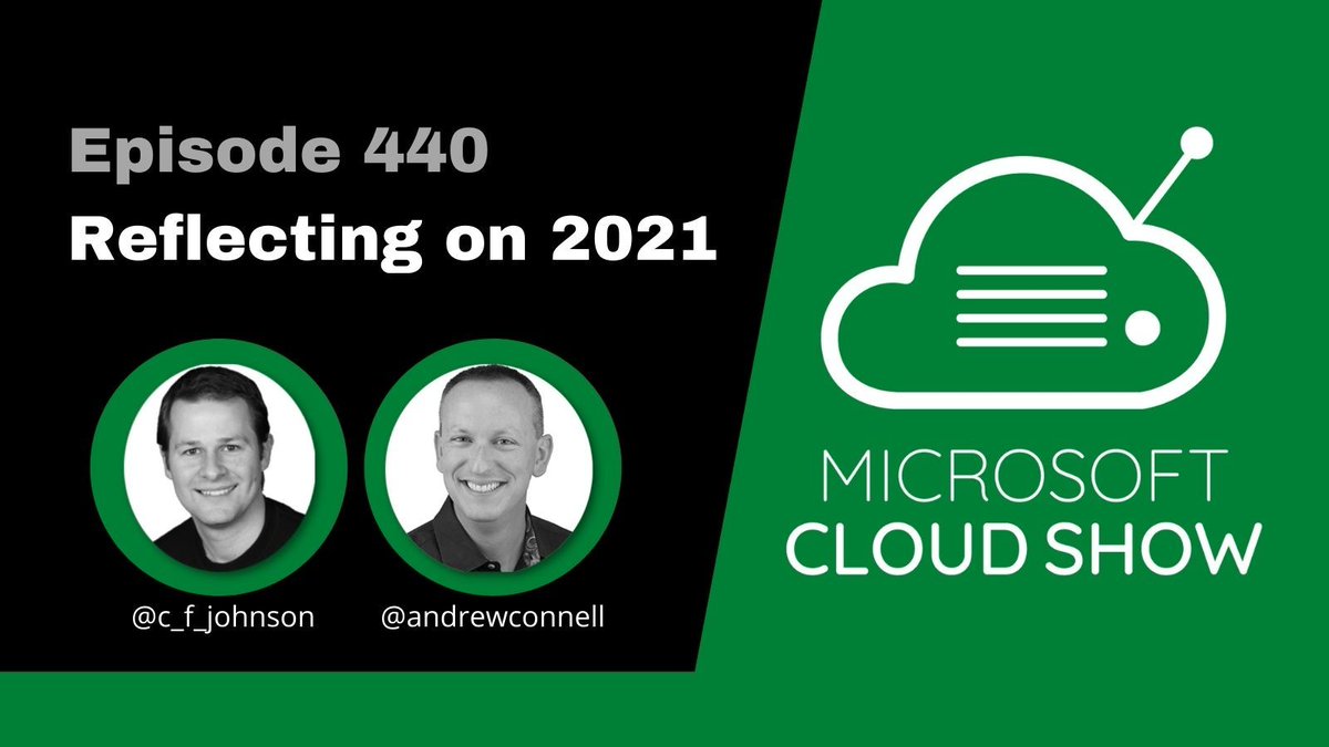It's time to get reflective! In episode 4️⃣4️⃣0️⃣  of 2️⃣0️⃣2️⃣1️⃣ (our last episode of the year), @andrewconnell &amp; @c_f_johnson look back at the biggest news &amp; themes from this past year.

They also grade their wishes and predictions for the year! microsoftcloudshow.com/podcast/Episod…