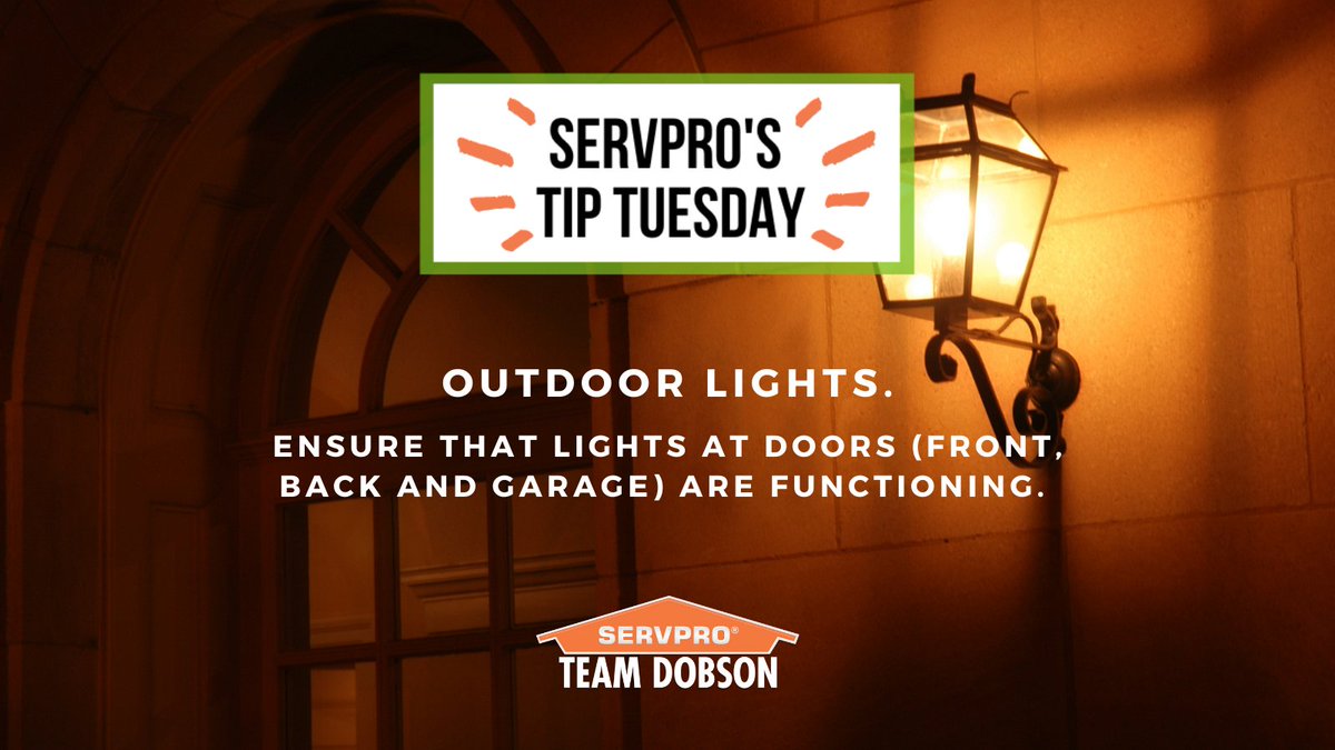 servproant's tweet image. SERVPRO's Tip Tuesday!

Make sure your outdoor lights haven't gone out. Change the bulbs, preferably to LED if possible!

#SERVPRO #TeamDobson #TipTuesday