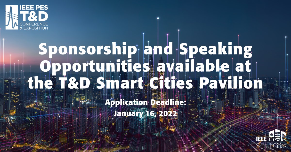 Be a part of T&amp;D's first-ever Smart Cities Pavilion!
bit.ly/sc-pavilion-sp…
We're looking for speakers to share their knowledge and experience about the future of smart cities. 

The deadline is January 16, 2022, so learn more and apply today!
<a href="/ieee_pes/">IEEE Power & Energy Society</a> 
#IEEESmartCities #TD2022