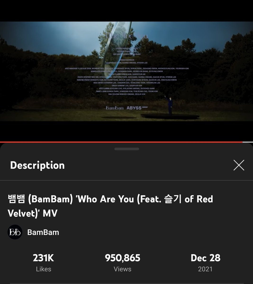 TeamBamBamSpace's tweet photo. #BamBamSpace UPDATE
뱀뱀 (BamBam) ‘Who Are You (Feat. 슬기 of Red Velvet)’ MV
Current:
950,865 views - 50K more to hit 1M!
231K likes 🔓
16K comments
Let’s stream and share☺️🙏💚
🔗 https://t.co/r2xsdrMcz2
@BamBam1A #BamBam #뱀뱀 #SEULGI @BAMBAMxABYSS #WhoAreYou https://t.co/qLexP2P6T4