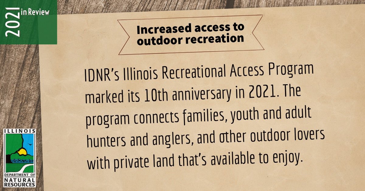 IllinoisDNR's tweet photo. No. 3 on our Year in Review… Through IDNR’s IRAP program, more than 27K private acres have been leased for public access, 17K+ acres of habitat projects have been implemented, and 5K+ people have been able to hunt and fish on private land. #WeAreDNR #getoutdoors #exploremoreil https://t.co/xILzsIksex