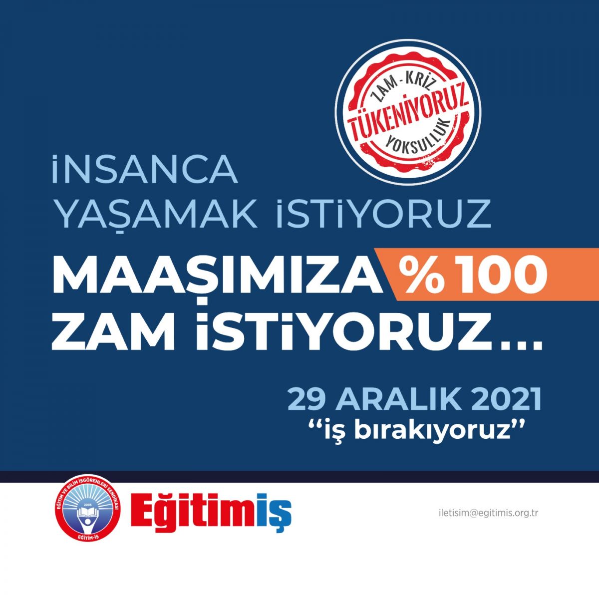 egitimis's tweet photo. Ulusal, demokratik, laik, sosyal bir hukuk devleti olan Türkiye Cumhuriyetine, emeğimize, geleceğimize ve bağımsızlığımıza sahip çıkmak için 29 Aralık Çarşamba günü tüm eğitim emekçilerini 1 günlük iş bırakmaya çağırıyoruz. #tukeniyoruzeylemdeyiz https://t.co/2PMxOEdmyv