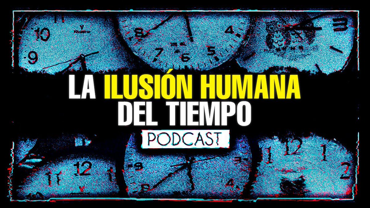 RamaiorYT's tweet photo. ✨Recomendación diaria✨

La ILUSIÓN humana del TIEMPO - PODCAST

Canal: Esquizofrenia Natural

🔗Link: https://t.co/nde7cceQOf https://t.co/spWhEbmJxR