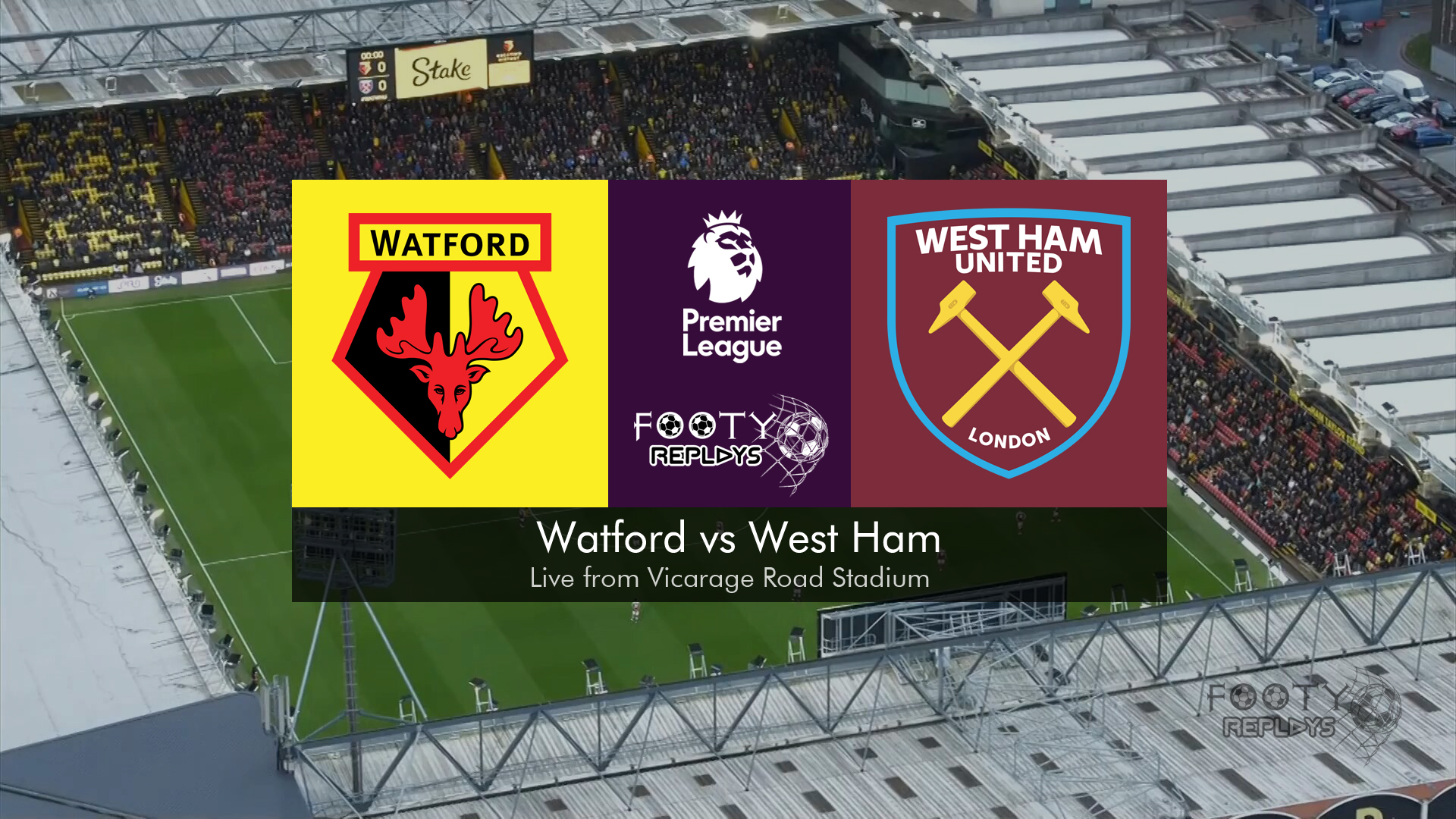 Watford vs West Ham 28 December 2021