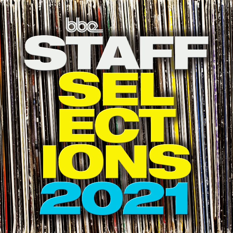 bbemusic's tweet photo. In the BBE newsletter: BBE Music presents our Staff Selections for 2021 🎇 - https://t.co/SEAKGXPl3G https://t.co/2X6fkHWDCV