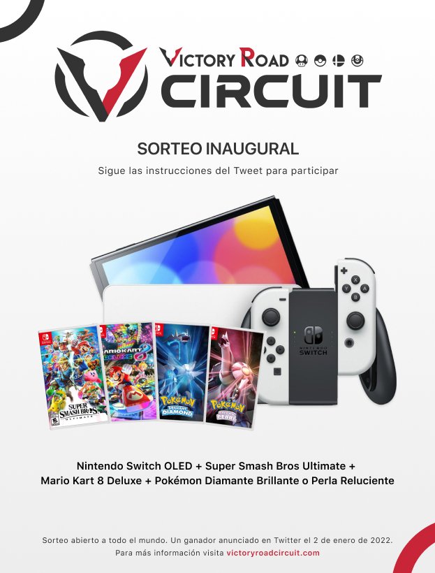 ¡Para celebrar la salida del Victory Road Circuit traemos va este MEGA SORTEO de una Nintendo Switch OLED + 3 juegos! 🎅

Para participar:
1️⃣ RT este tweet
2️⃣ Sigue a <a href="/VictoryRoadES/">VR España</a> y <a href="/VGCVictoryRoad/">Victory Road VGC</a>
3️⃣ Menciona a 2 amigos
4⃣ Añade el hashtag #VRCircuit

¡Muuuucha suerte! 🍀