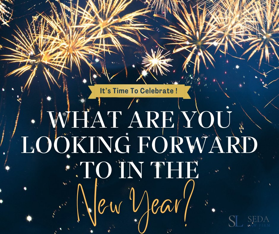 SedaLawFirmPLLC's tweet photo. We look forward to 2022 and want to know what you are looking forward to the most going into next year! Reaching a fitness goal? Starting a business? Making small, impactful memories with family? Let us know below! #sedalawfirm #newyear https://t.co/8L1UMPZaIg