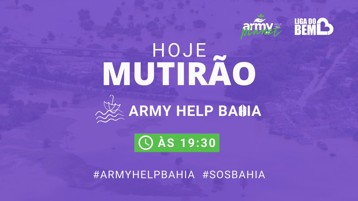 ARMY_HTP's tweet photo. HOJE às 19H30 (brasília) vamos fazer um mutirão de visibilidade e incentivo as doações para o estado da BAHIA.
Se passou na sua timeline de um RT! 🔄 toda ajuda é bem vinda!
#SOSSulBahia #SOSsuldabahia #SosBahia #ArmyHelpBahia @BTS_twt https://t.co/xFBWMBGOR7