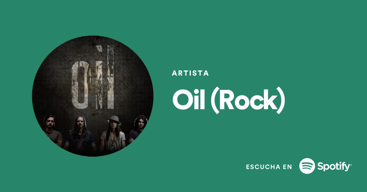 oilrockoficial's tweet image. OIL (Rock) - Escucha en #Spotify 
open.spotify.com/artist/58R9TsS… 
@oilrockoficial @Spotify @spotifyartists #promocards