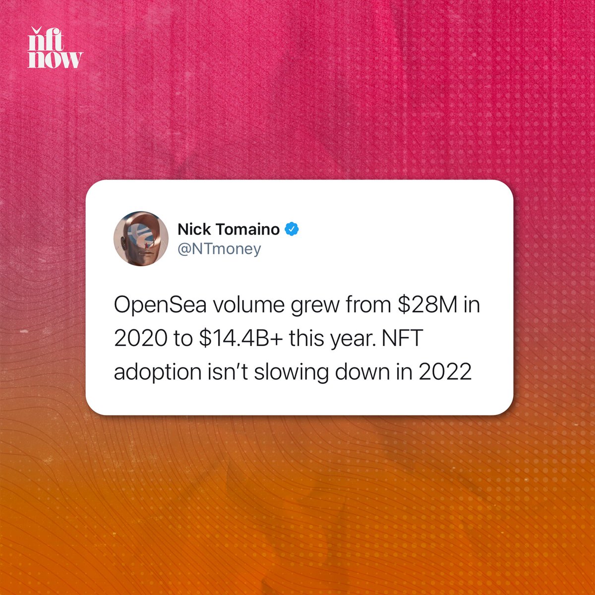 nowmedia's tweet photo. Drop your predictions for @opensea volume growth in 2022. 📈 [via @NTmoney] https://t.co/3Sect8C7wT