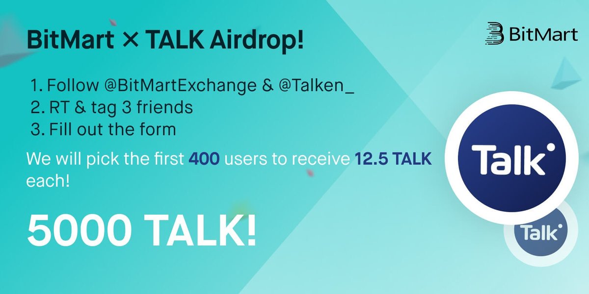 BitMartExchange's tweet photo. 🎉To celebrate @Talken_, listing, we’re giving away 5000 TALK !
 
1⃣ Follow @BitMartExchange &amp; @Talken_
2⃣ RT and tag 3 frds 
3⃣️Fill out: https://t.co/44tQ16Vl2A 
 
✨ 400 lucky winners receive 12.5 TALK each !
⏰ Enter by 11:59 PM EST Jan 1 https://t.co/lgLXO1ebVz