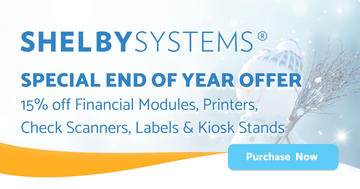 Last chance to receive 15% off Shelby Financial Modules, Label Printers, Check Scanners, Labels &amp; Kiosk Stands. Offer ends December 31, 2021. Contact us today! 
hubs.li/Q011gp-Z0