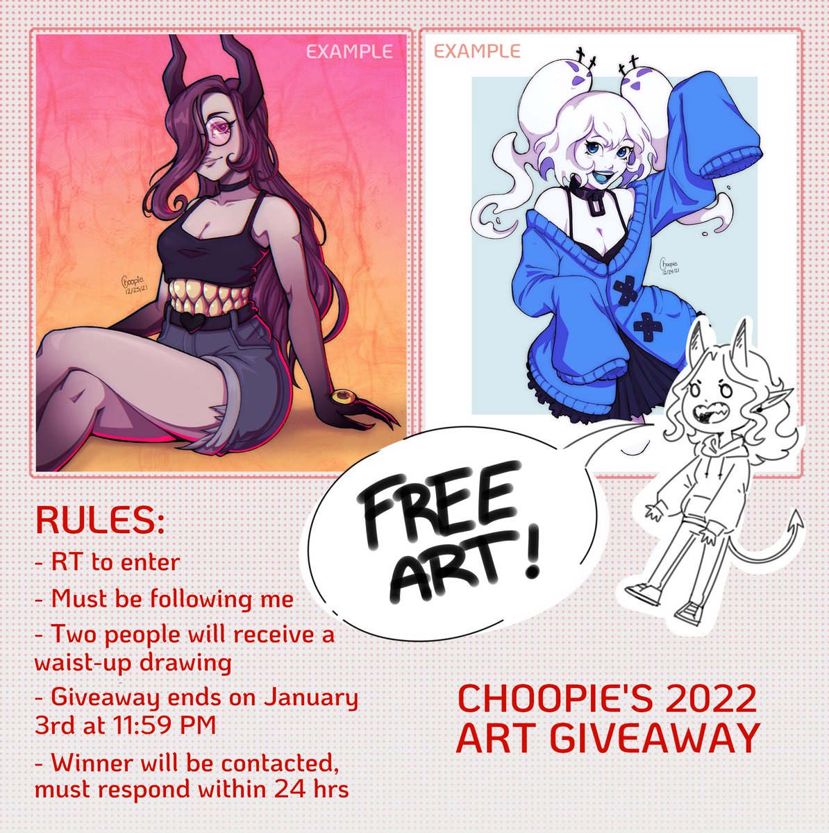 PossiblyChoopie's tweet image. It's time for Choopie's 2022 ✨GIVEAWAY✨
Rules are on the image below; followers can RT to enter for a chance to win a waist-up drawing! Entries close on January 4th

Good luck and happy new year! 🎉