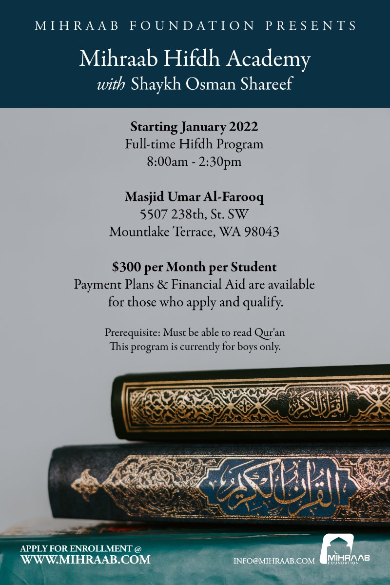 QasimHatem's tweet photo. Full-time, quality hifdh program coming to Seattle in January by the @Mihraab Foundation! For more information, see the flyer and visit https://t.co/6RdetBgOR5. https://t.co/MruXSnMC8M