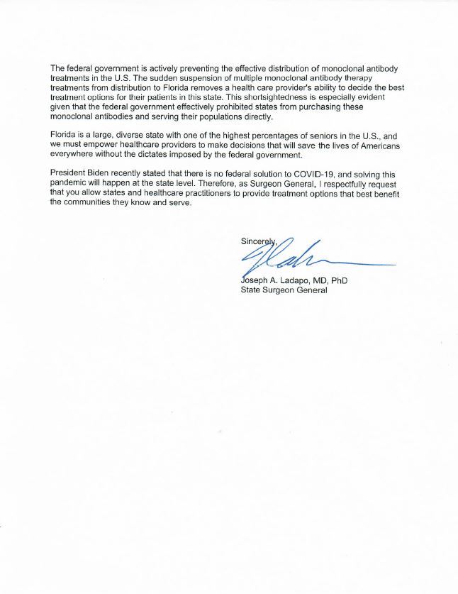 NEW: Florida Surgeon General says Biden Admin is 'actively preventing' distribution of monoclonal antibodies by pausing shipments of Regeneron, in letter to HHS Sec. 
 
Feds paused Regeneron bc it may not work against Omicron. FL says it can still be used in existing Delta cases.