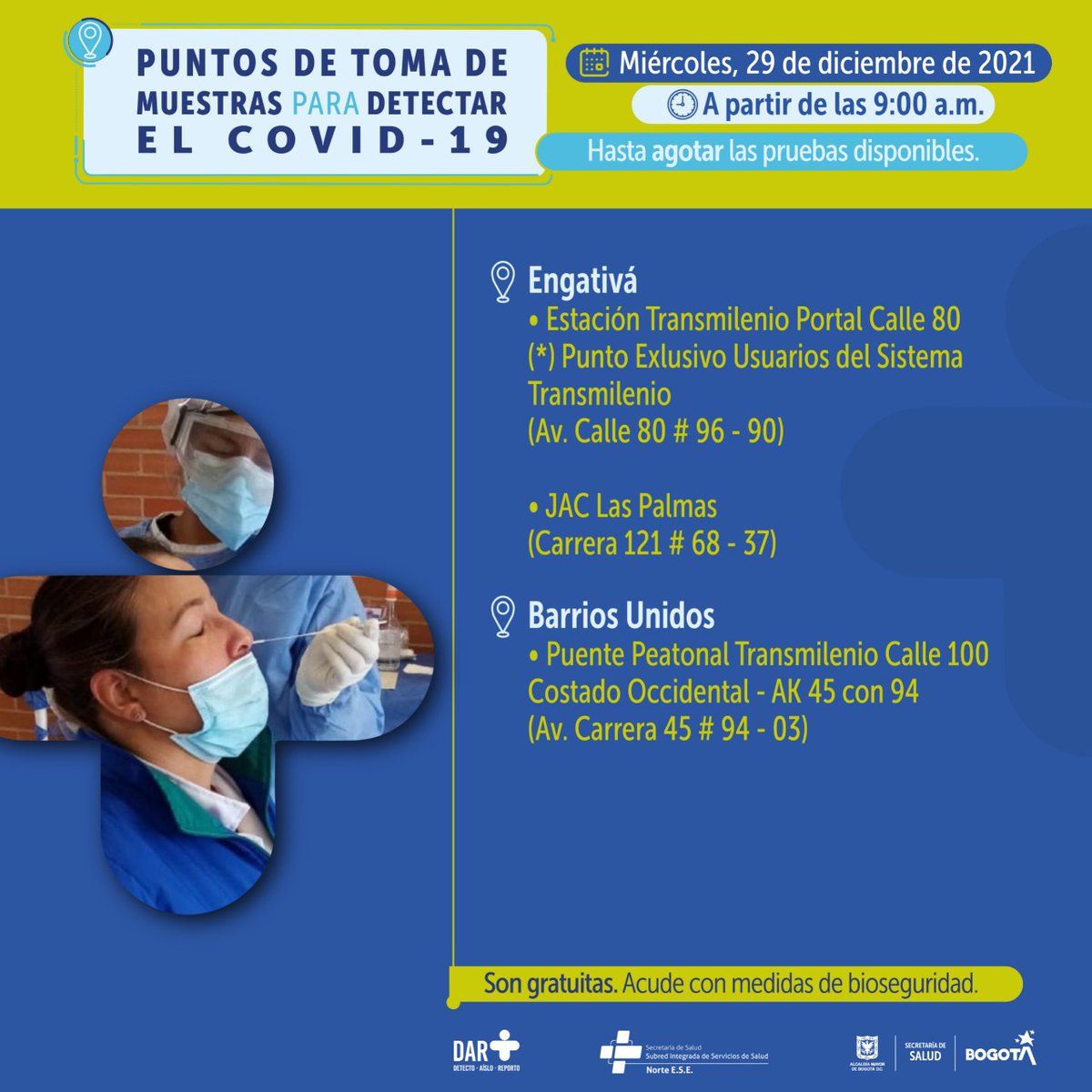SectorSalud's tweet photo. 👋¡Este miércoles 29 de diciembre continuamos realizando vigilancia epidemiológica en Bogotá! Aquí te contamos los puntos habilitados para toma de pruebas covid-19. 
✅Acude bajo medidas de bioseguridad.
✅Toma de muestras hasta agotar existencias de pruebas. https://t.co/IB9WEiU2M1