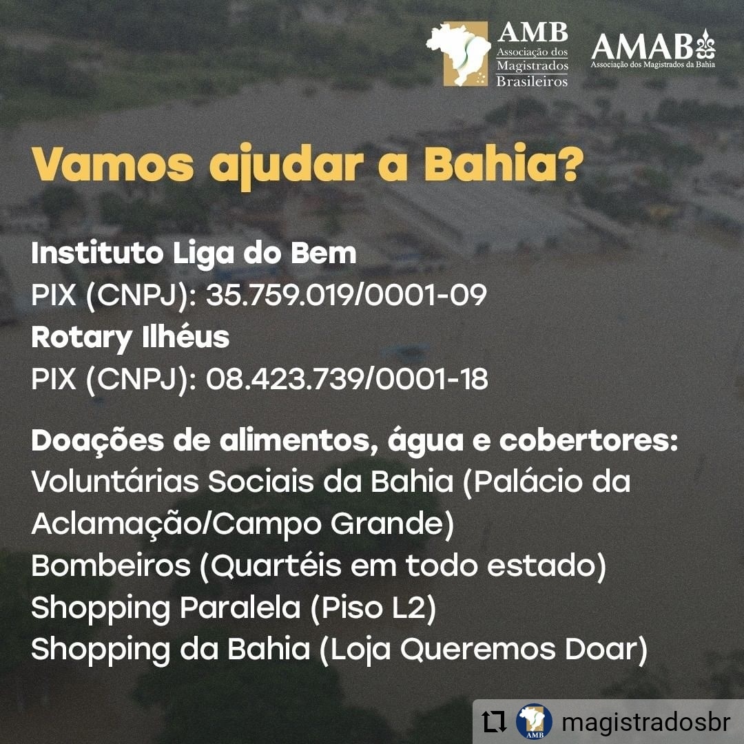 amapar1957's tweet photo. #Repost @magistradosbr
...
Vamos ajudar a Bahia?

A Associação dos Magistrados da Bahia recomendou para doação: 
Instituto Liga do Bem
PIX (CNPJ): 35.759.019/0001-09
Rotary Ilhéus
PIX (CNPJ): 08.423.739/0001-18

#sosbahia #bahia #ajudeabahia https://t.co/SPAK7Qq6v6