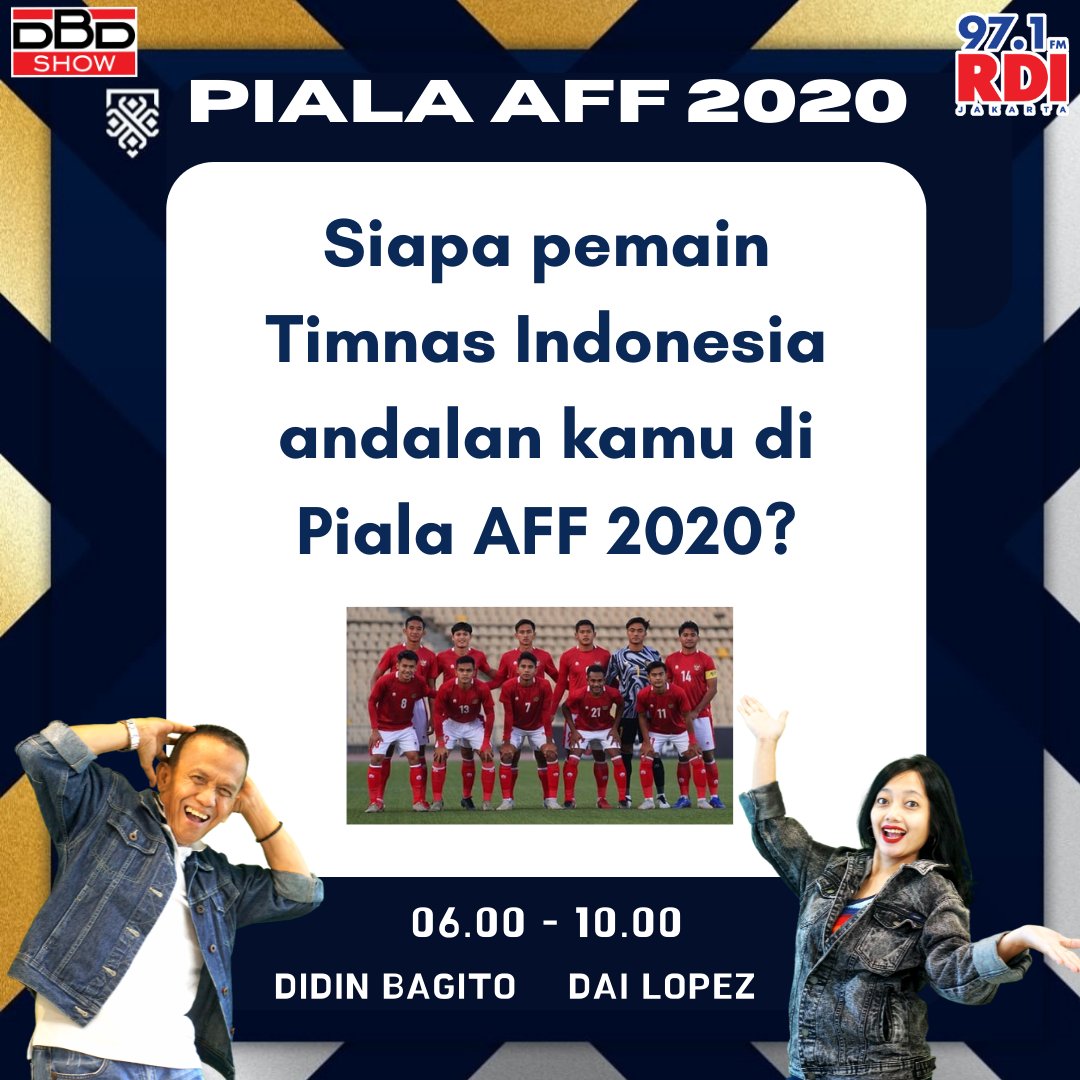 rdi971's tweet photo. #DBDShow

Malam ini jam 19.30 WIB Timnas Indonesia bakal menghadapi tim Thailand di Leg pertama FINAL PIALA AFF 2020, disiarkan langsung di RCTI dan iNews TV

Nah sambil nunggu nanti malam, ikutan komen yuk Sobat RDI! 

Kita dukung Indonesia jadi JUARA PIALA AFF 2020 https://t.co/tRTLAbHOgc