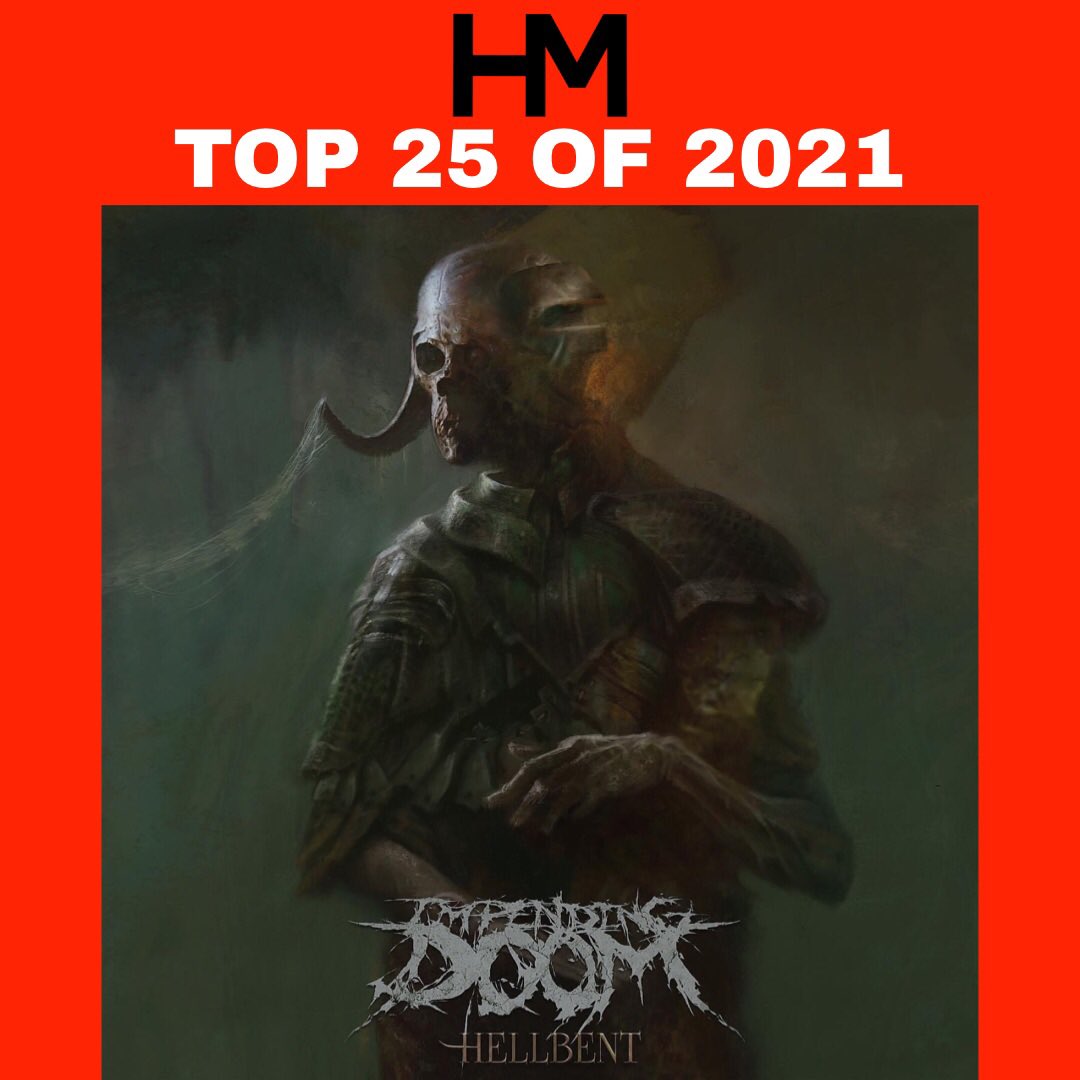 HM_Mag's tweet photo. HM Top 25 Albums of 2021: #7 - @Impending_Doom - ‘Hellbent’

https://t.co/OGwbLIvWxx https://t.co/YGhV3Ug9D2