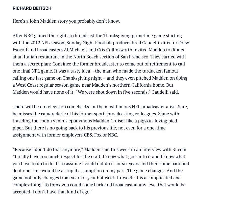 I interviewed John Madden in 2014. Here's a broadcasting story you might not know.