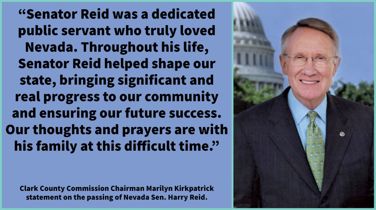 ClarkCountyNV's tweet photo. Remembering Senator #HarryReid.

Statement from our #ClarkCounty Commission Chairman @MKNVspeaks praising his long career of  service and dedication to Las #Vegas, Southern Nevada, the state of Nevada and the nation.

#RIP https://t.co/RIz5PlJFoP