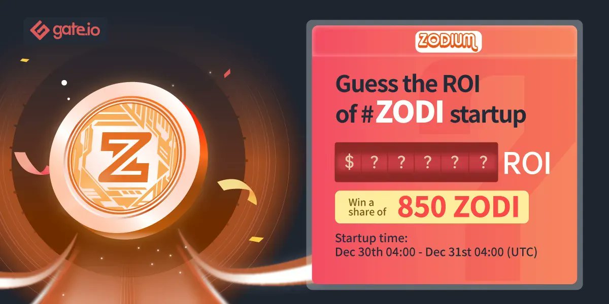 Gate's tweet image. 🤔 Gate.io Guess the #ROI: @zodium 

50 lucky users will share 850 $ZODI 🧧
💽Follow @gate_io
💽Like &amp;amp; RT
💽Join gate.io/en/startup/369…
 
#Gateio #Startup #Giveaway #CryptoGiveaway