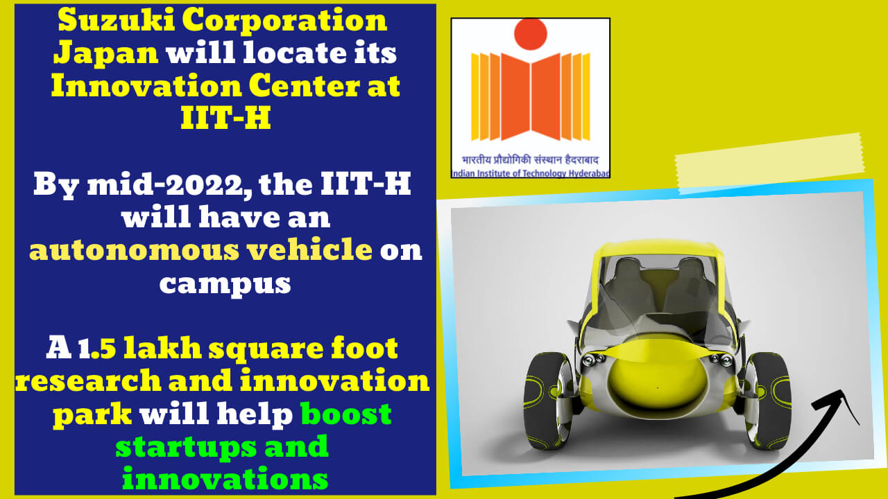Suzuki, Japan, has Joined IIT-H for its Autonomous Vehicle Innovation Center