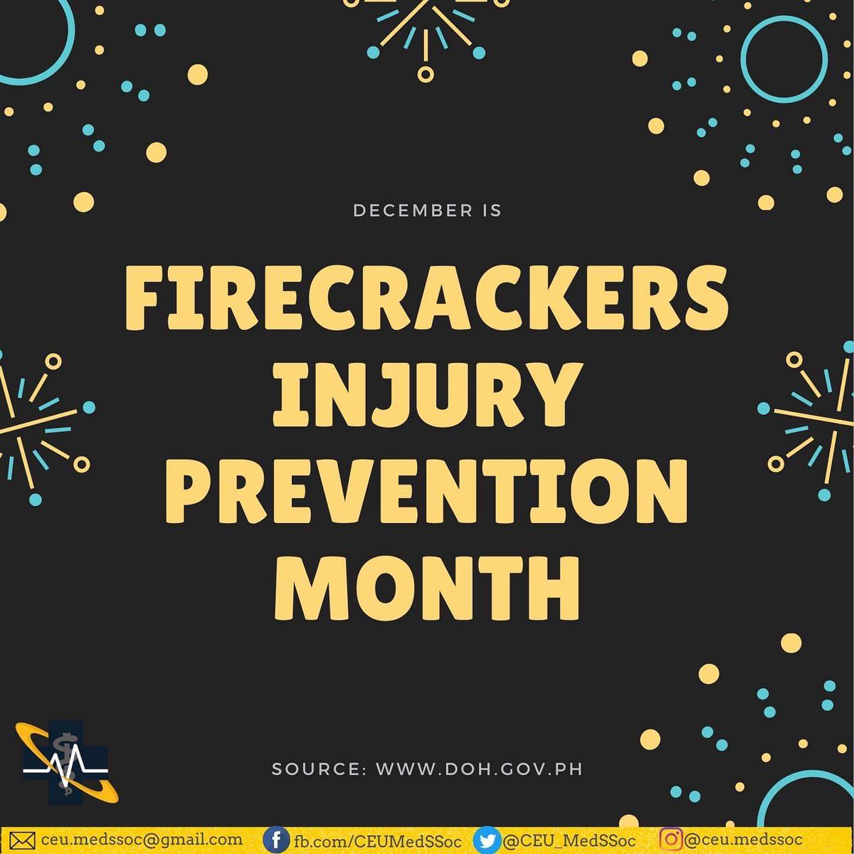CEU_MedSSoc's tweet photo. December is Firecrackers Injury Prevention Month, and we would like to remind everyone to be more careful this coming New Year 🧨🎆 https://t.co/iNUezy0jTQ