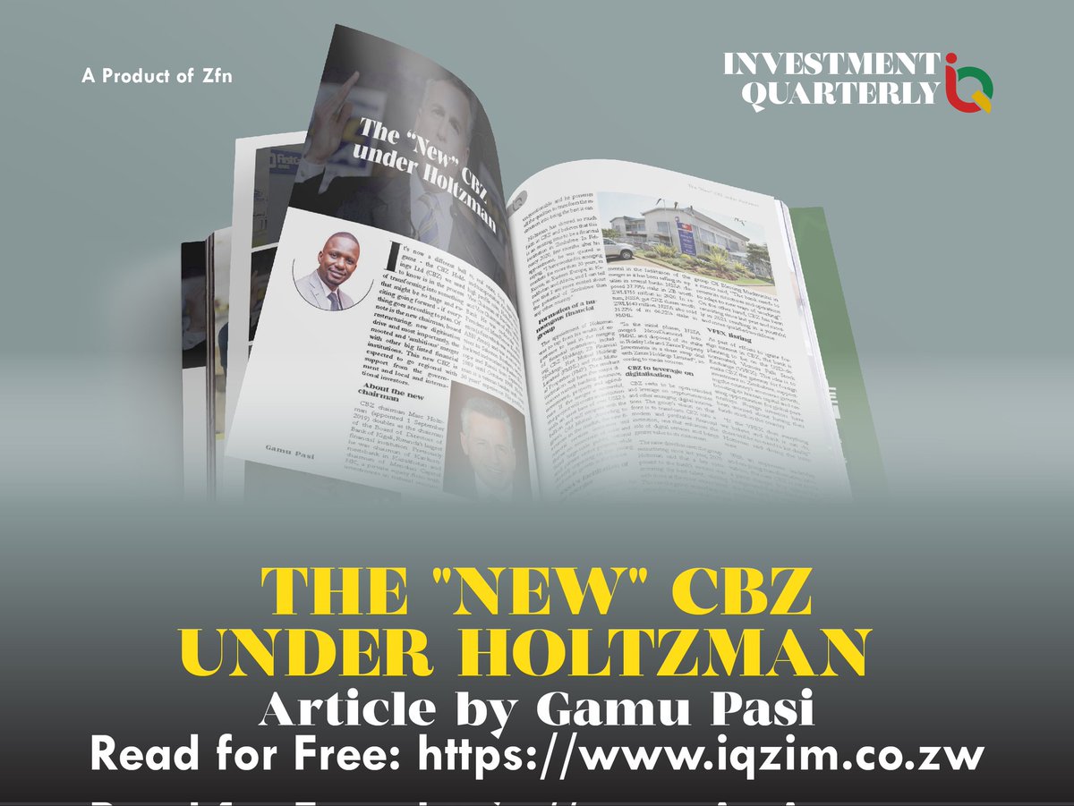IQZimbabwe's tweet photo. Read this article for Free Online
“The "New" CBZ under Holtzman” by @GamuPasi
https://t.co/Mcg677tW40
DOWNLOAD YOUR SOFT COPY TODAY.
Available on https://t.co/2KiF8xqThw
#banking #Bank #Digitalplateform #profit #opportunity #bankingtrends #21stcentury #legendofbanking 
#cbz https://t.co/lOWPNxL7Cu