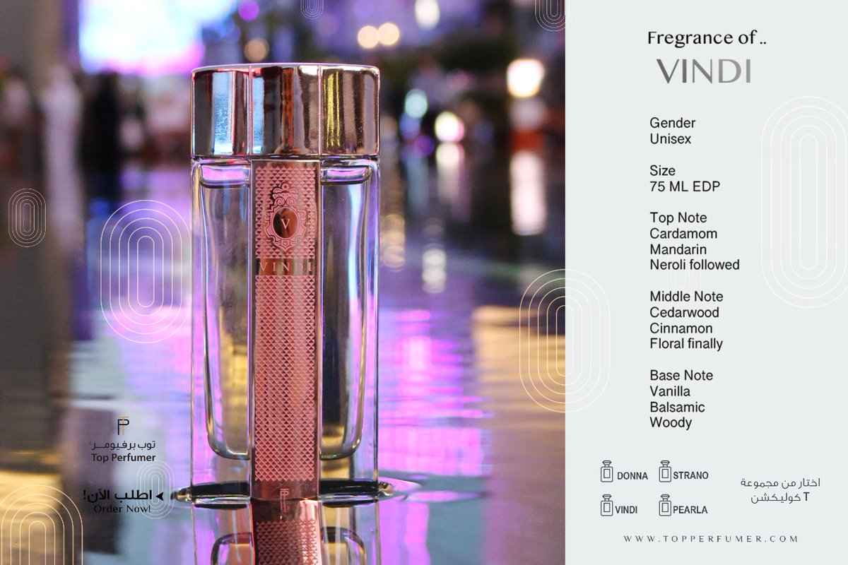 Top_perfumer's tweet photo. مزيج مبتكر وطريقة مختلفة تجعل رائحتك مميزة، مع ڤيندي ..
تبدأ برائحة الهيل و الماندرين مع زهرة البرتقال، ثم تتبعها رائحة خشب الأرز و القرفة و الزهور، وتنتهي بالڤانيلا و البلسم والأخشاب ... هذا هو ڤيندي .
#perfume #perfumecollection #perfumes #perfumedubai #luxuryfragrances https://t.co/QA3hnmnpSr