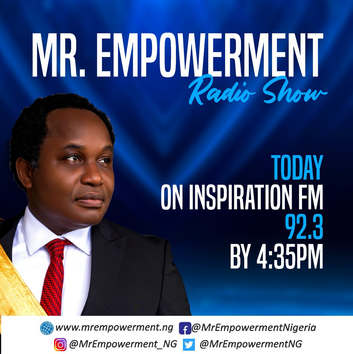 MrEmpowermentNG's tweet photo. Join me today on Inspiration FM 92.3 by 4:35pm

#MrEmpowerment https://t.co/HqgtYIgp9N