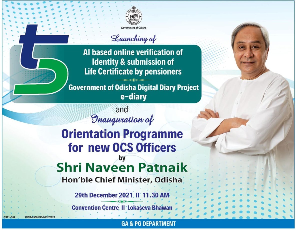 Under the #5T framework, CM @Naveen_Odisha will launch the #AI-based online verification of identity & submission of Life certificates by pensioners, and #Odisha Govt's Digital Diary project, e-diary. CM will also inaugurate orientation programme for new OCS officers. @gapg_dept