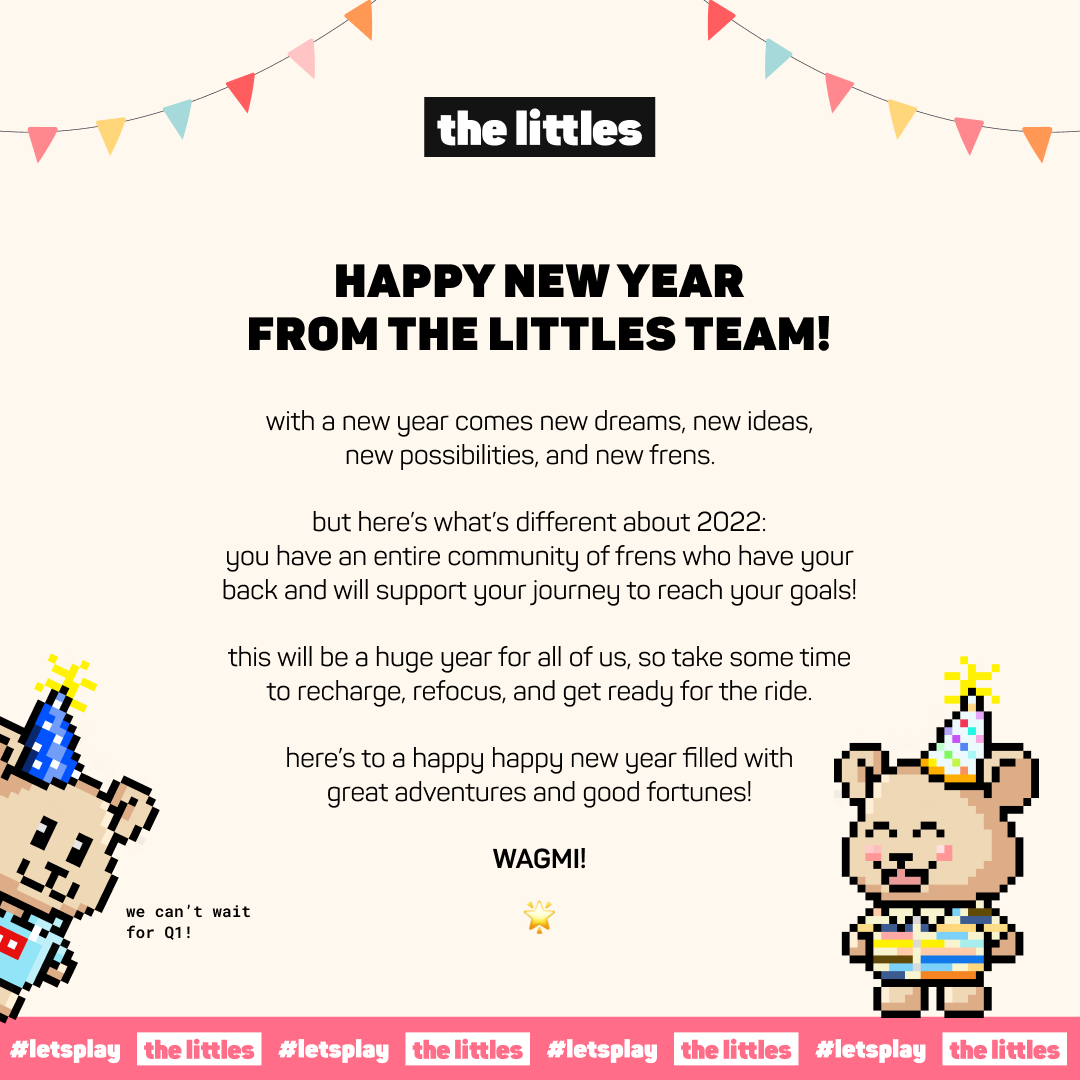 thelittlesnft's tweet photo. a little message to our frens to start off the new year 🌟 #wethelittles https://t.co/h6cHZMuQLu