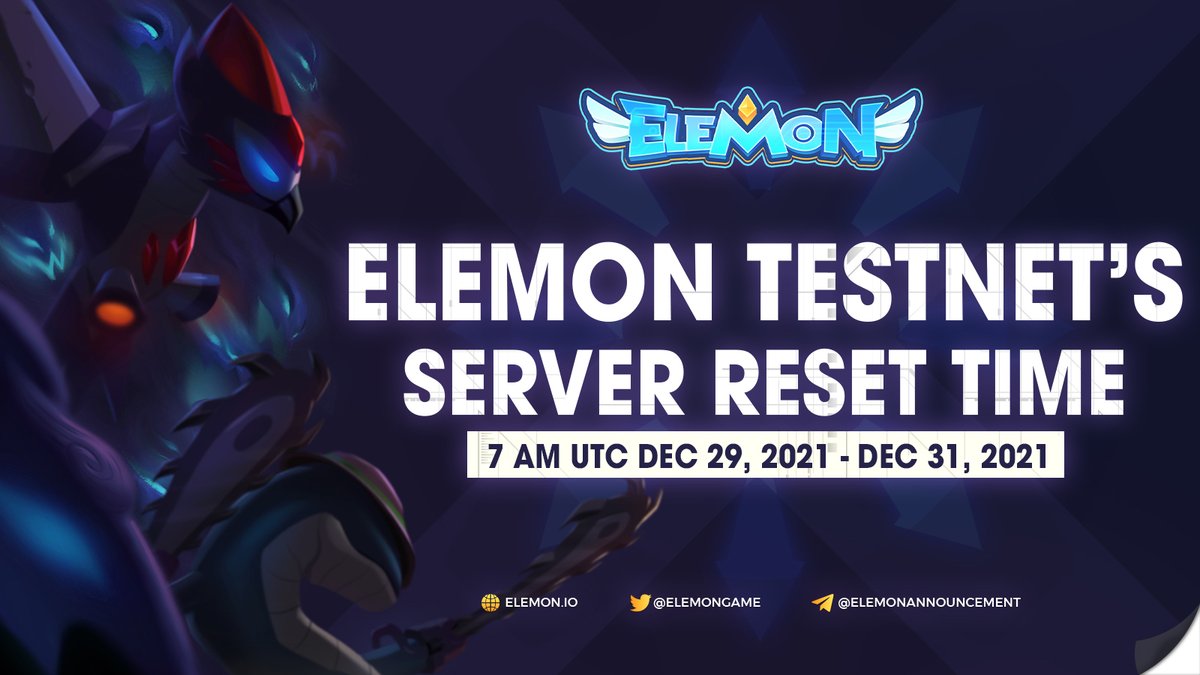 ⏰ELEMON TESTNET'S SERVER RESET TIME ANNOUNCEMENT⏰

Elemon would like to inform that we'll reset entire server of Elemon Testnet on:

⏰Tentative time: 7 AM UTC DEC 29, 2021 - DEC 31, 2021

‼️ During server reset process, please do not try to log in to the game to avoid problems