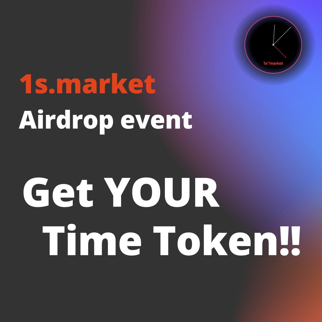 1s_market's tweet photo. ⌚️Time Token Airdrop⌚️
10 lucky holders 
15$ values 
of THEIR time token.

✔️ Initiate &amp; Verify your Twitter
      on https://t.co/9kEnKohnzN
✔️ Follow @1s_market @MintClubPro 
✔️ Retweet the Tweet
✔️ Tag 3 Friends on reply
✔️ Fill the Google Form
      https://t.co/KQufs3AAAC https://t.co/sTjocfIncz