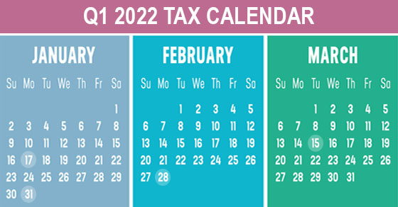 gbacpa's tweet photo. Businesses face a variety of tax-related deadlines in the first quarter of 2022. Here are some of them. See Full Article : https://t.co/MprQvAqGqf https://t.co/cIEXdtCe3e