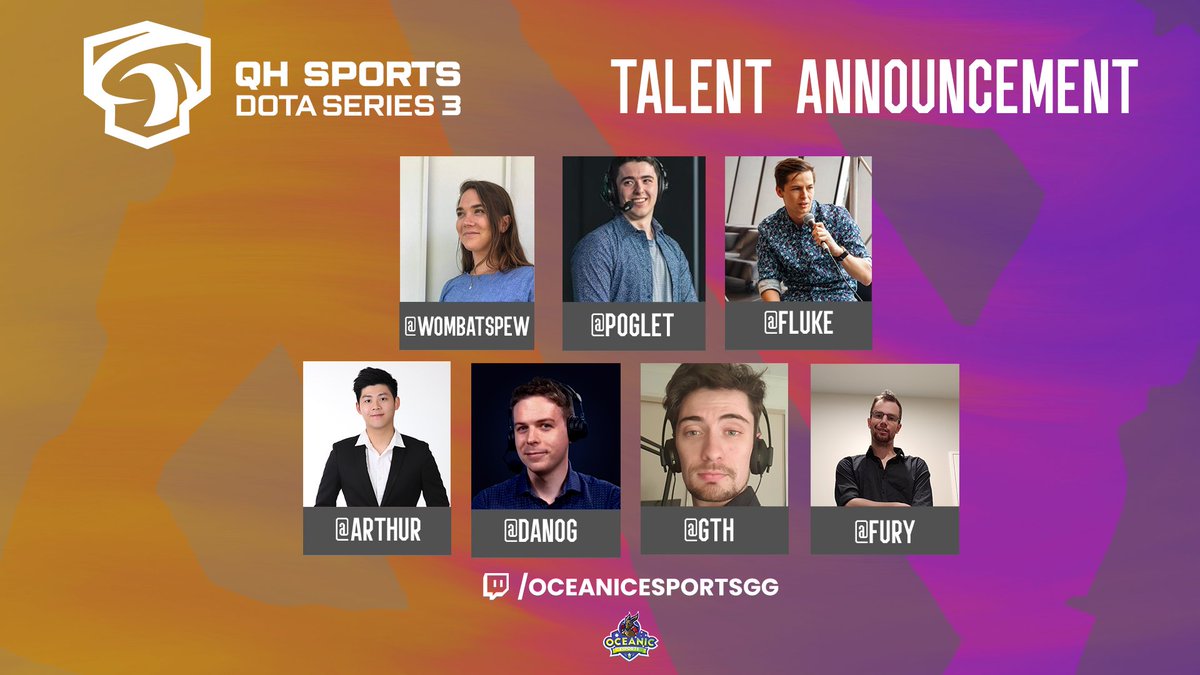 OceanicEsportGG's tweet photo. Please give a warm welcome to your hosts for Series 3 of the QH Sports Dota Series, featuring 
@wombatspew
@Poglet96
 @FlukeAUS
@LeonArthurDota
@Danog
@GTHDota2
@explosiv_fury 

#eSports #DOTA2 #QHSERIES3 https://t.co/CzPSz2hwmq