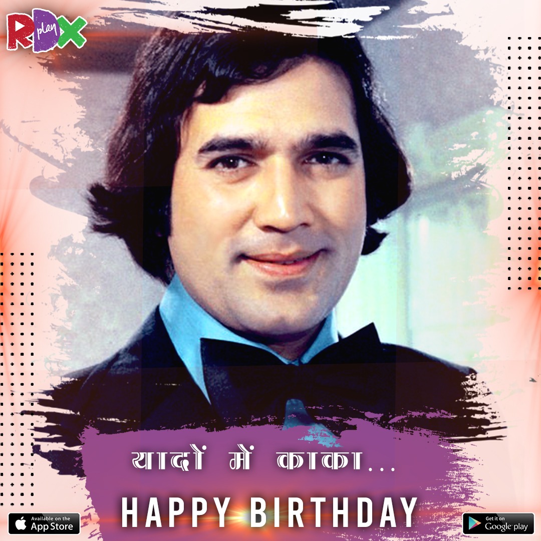 Wishing a very Happy Birthday to India\s first Superstar, Late Mr. Rajesh Khanna. 