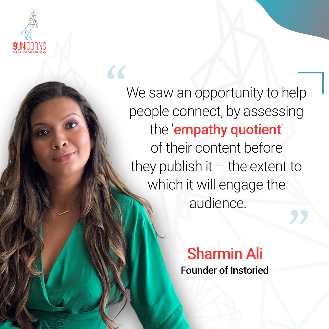 100UnicornsVC's tweet image. Instoried is a writing tool that helps you make empathy-based analyses of your content. Here’s Sharmin Ali, Founder of Instoried sharing the significance of empathy for the audience.

#9Unicorns #Instoried #SharminAli #StartUp #Funds #ArtificalIntelligence #WritingTool #Investors