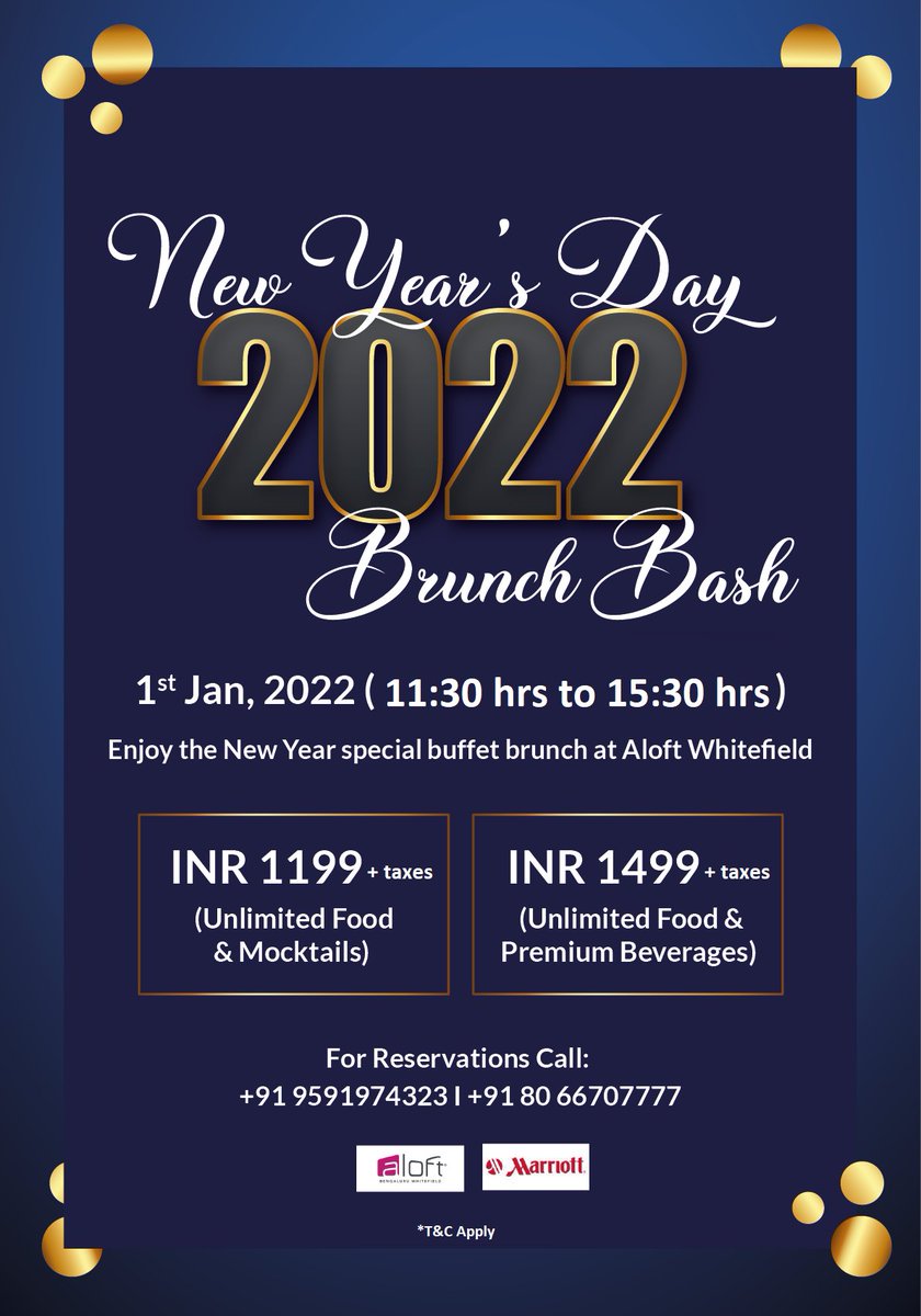 BengaluruAloft's tweet photo. New Year's Eve Brunch
Saturday, 1st January, 2022 11.30am to 3.30pm
Join us for the New Year Brunch @ Aloft Bengaluru Whitefield.
For Reservations, please call: +91 80 66707777| +91 9591974323 https://t.co/KbGah2FsZd