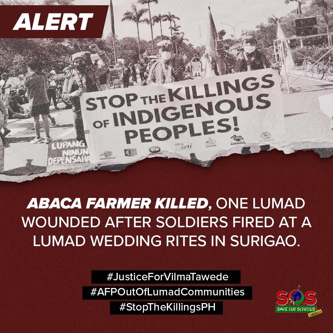 savelumadschool's tweet photo. ABACA FARMER KILLED, ANOTHER LUMAD WOUNDED AFTER SOLDIERS FIRED AT A LUMAD WEDDING RITES IN SURIGAO

Justice for Vilma Tawede!
Military troops, out of Lumad communities!

#JusticeForVilmaTawede
#AFPOutOfLumadCommunities
#DefendAndapValley
#StopTheKillingsPH https://t.co/M0FkKqW85x