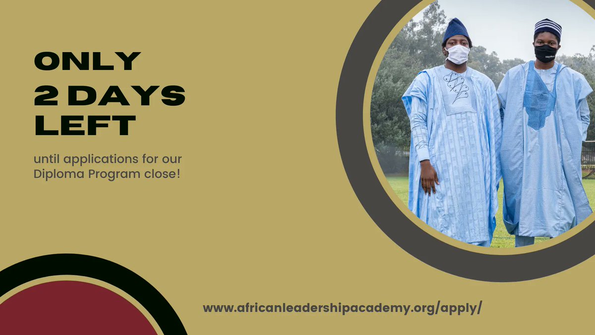 ALAcademy's tweet photo. It is not too late but time is running out. Two days left until application season for the class of 2022 closes. Tag all of your friends and let them know that ALA is recruiting its next cohort of #changemakers and #entrepreneurs for Africa!  https://t.co/bWsrMRbZxk https://t.co/1x4IaRHgol