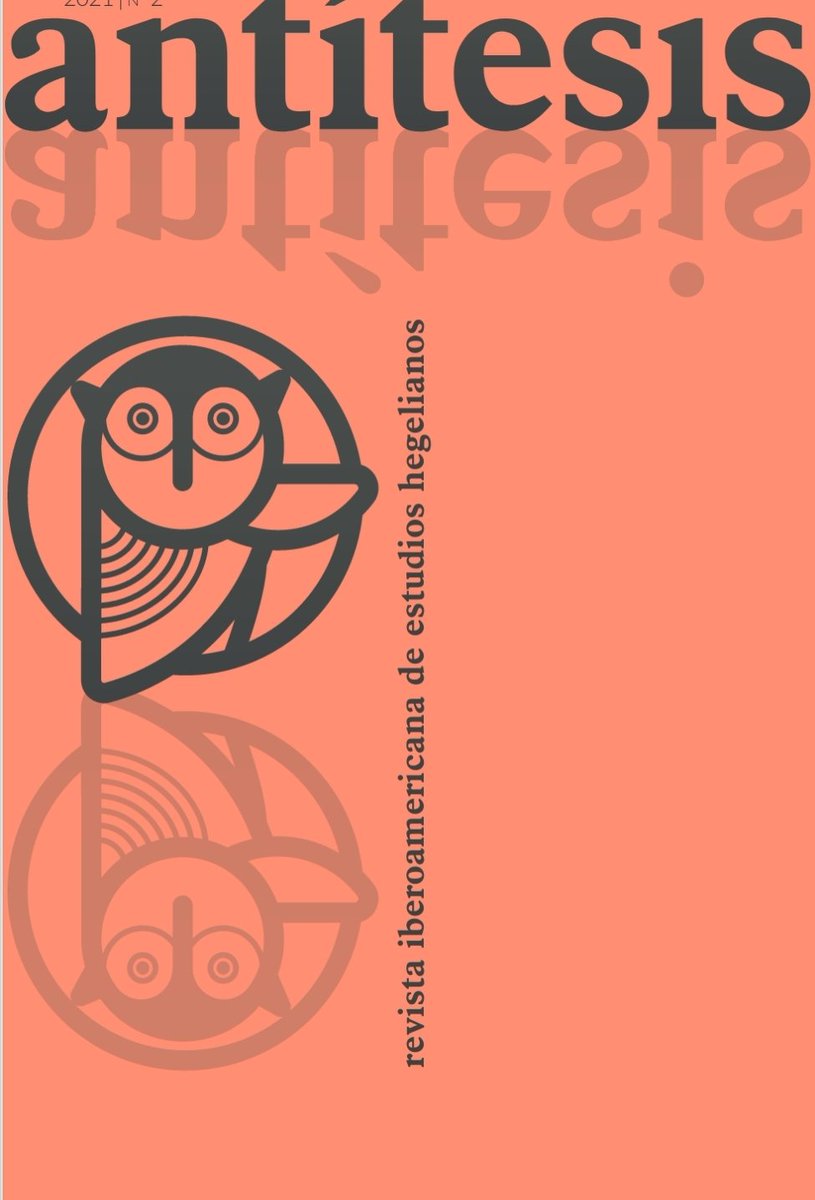 Hoy se ha publicado el n. 2 de <a href="/AntitesisH/">Revista Iberoamericana de Estudios Hegelianos</a>, Revista Iberoamericana de Estudios Hegelianos. Cuenta con textos estupendos, incluido uno de J.M. McTaggart. "Antítesis" es una revista de la <a href="/UAM_Madrid/">UAM Autónoma Madrid</a>, editada en colaboración con <a href="/cbamadrid/">Círculo de Bellas Artes - Casa Europa</a> y <a href="/SEHegelianos/">Sociedad Iberoamericana de Estudios Hegelianos</a> 👇 revistas.uam.es/antitesis