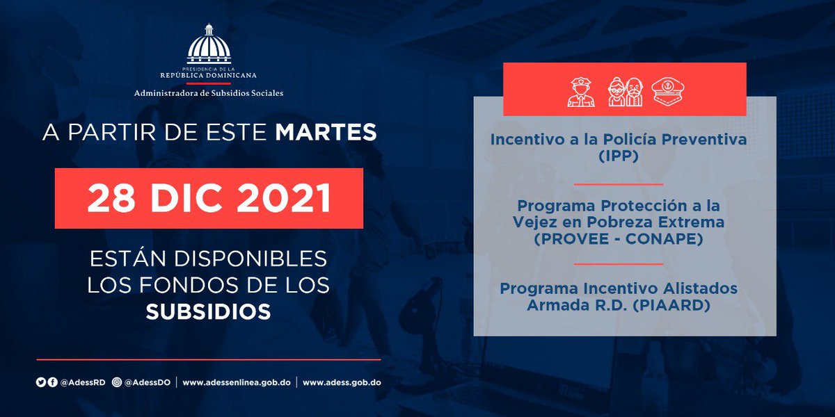 AdessRD's tweet photo. #AdessInforma a las personas beneficiarias de los programas de Incentivos Especiales correspondientes al mes de octubre, tendrán disponibles los fondos desde este martes 28 de diciembre 2021. #CONAPE #PROVEE #PIAARD #IPP https://t.co/AcpyBAfwnv