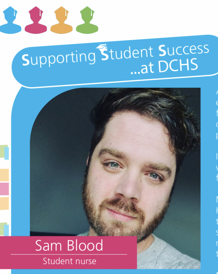 DCHStrust's tweet image. Click here to hear from Sam Blood, a second year student nurse, as he tells us about the first year of his nursing journey so far: ow.ly/35yh30s4Vgq #SupportingStudentSuccess