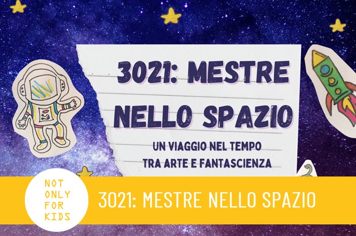 cultve's tweet photo. 3021: Mestre nello spazio
Cosa succederebbe se fossimo catapultati tra 1000 anni? Scopritelo con l’esperienza multisensoriale di un laboratorio creativo.
#NotOnlyForKids #9gennaio bimbi dai 5 agli 11 anni #CentroCandiani👇
https://t.co/PLSuZS0zqq
@comunevenezia https://t.co/C5Xsfi70vV