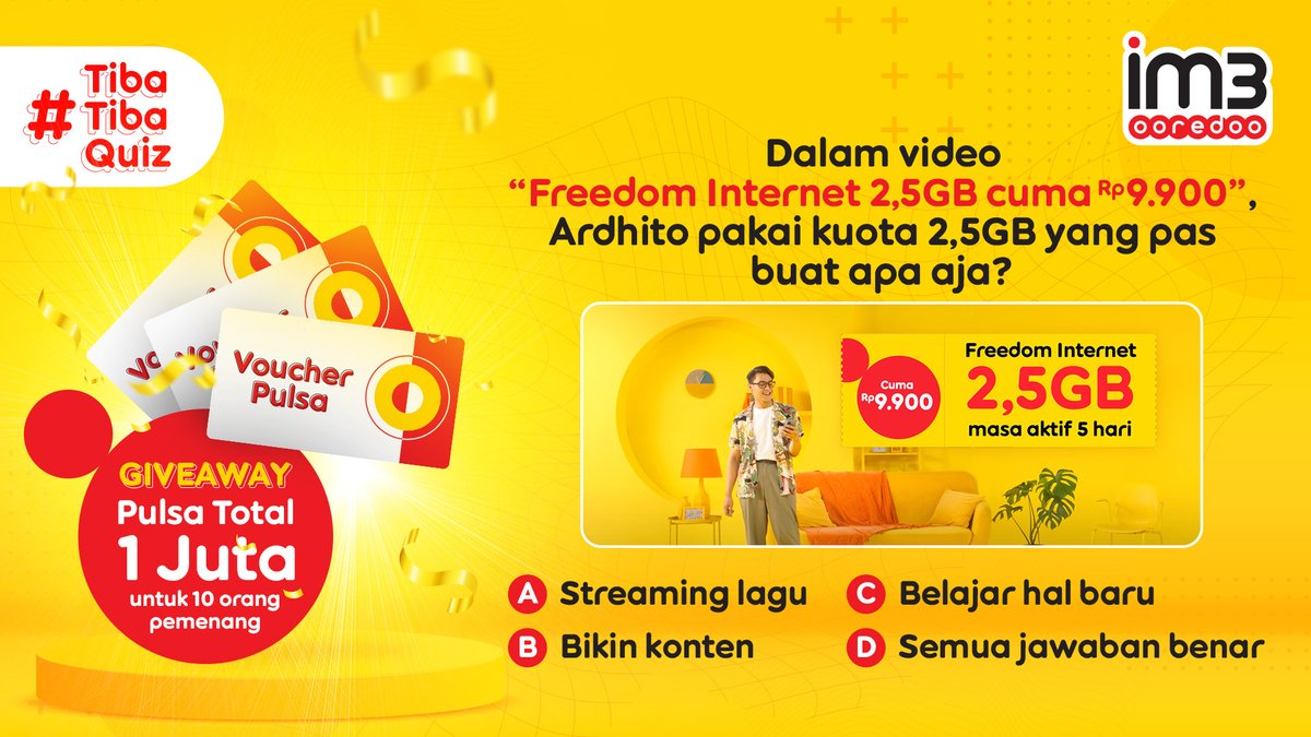 indosatim3's tweet image. Ada pulsa total 1 juta untuk 10 pemenang dari IM3 Ooredoo di akhir tahun 🎉

Clue👉🏻 bit.ly/freedominterne…

Cara:
- Follow Twitter @IM3Ooredoo
- RT &amp;amp; REPLY pakai #TibaTibaQuiz #FreedomInternet #PASBuatInternetan

Reply yang banyak sampai 4-1-2022!

S&amp;amp;K: bit.ly/32FVIb5