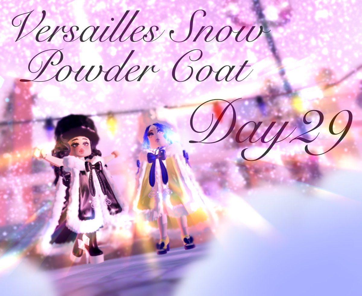 JohnOcean15's tweet photo. #royalehigh Advent Calendar 21’🎄
Day 29: Versailles Snow Powder Coat✨
Featured: @ImCshelly
#rhtc #royalehighChristmas #royalhigh #royalehighedit #royalehighedits #RHWinterUpdate https://t.co/vipSaAfwmo