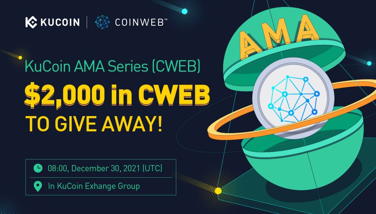 kucoincom's tweet photo. Join the #KuCoin AMA with @CoinwebOfficial, $2,000 in $CWEB to Give Away!

⏰ Date: 08:00 am on December 30, 2021 (UTC)
📍 AMA Venue: https://t.co/tGuGCYH5DI
💰 Total Rewards: $2,000 in CWEB

Read More: https://t.co/LpSzCPMXAe

#KuCoinAMA https://t.co/kV3Ysmlspe