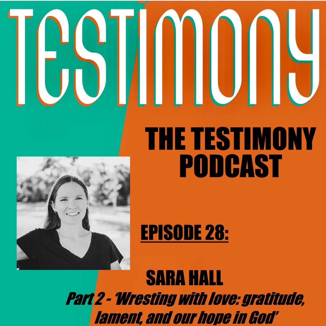 TestimonyCast's tweet photo. Ep 28 is the second part of my conversation with #SaraHall "Wrestling with love: gratitude, lament, and our hope in God" Searing honesty and compassion:a https://t.co/nTuXQMVI6i #JesusIsLord #Lament #Gratitude #JesusSaves #God #Saviour #Savior https://t.co/f8smJw7tiA